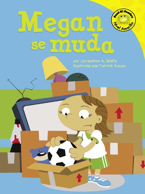 Title details for Megan se muda by Jacqueline A. Wolfe - Available